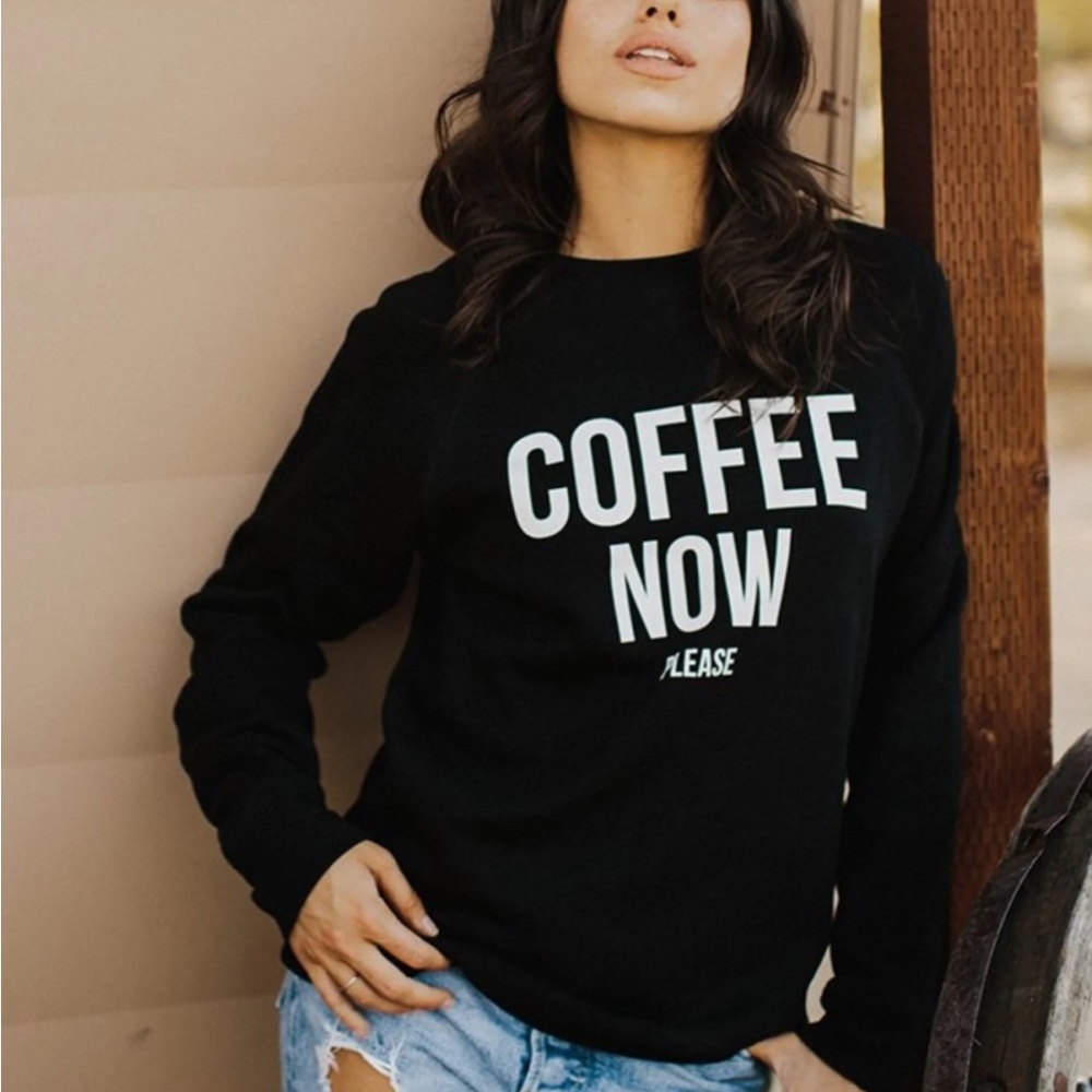 Brunette The Label Black 'Coffee Now' Sweatshirt